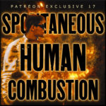 PE17_Spontaneous_Human_Combustion_The_Swerve_Podcast-science-myth-mystery